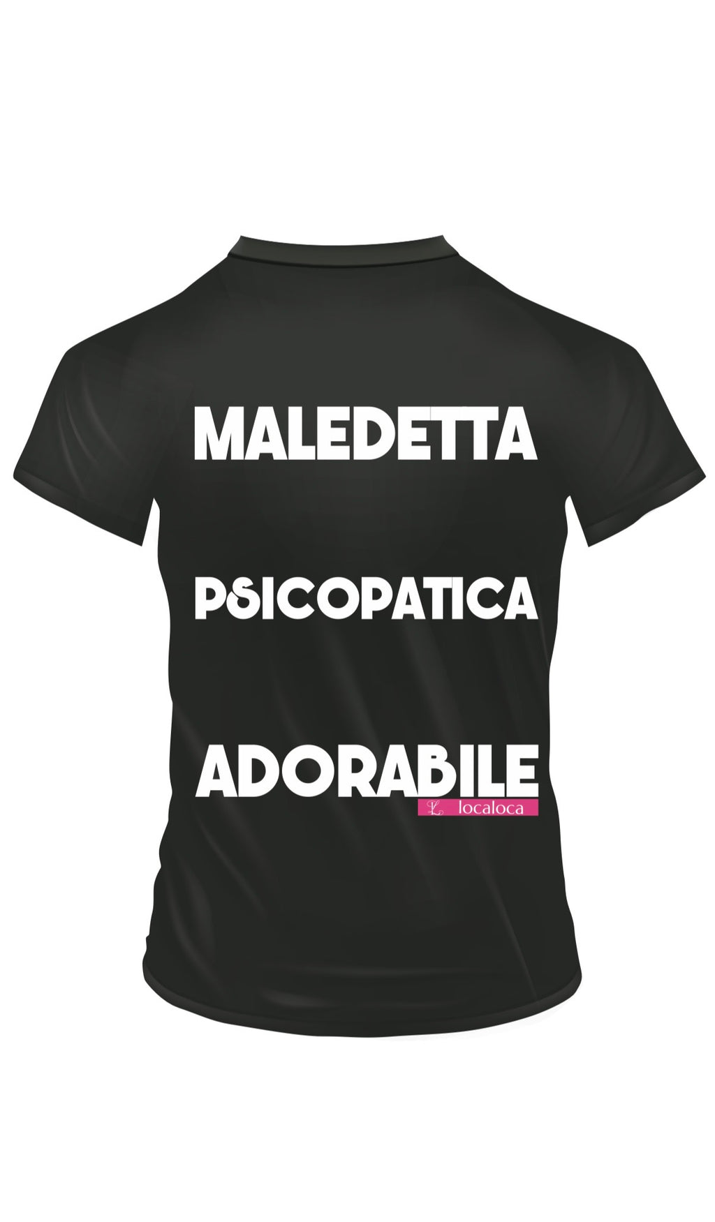 Maglia- t-shirt Loca