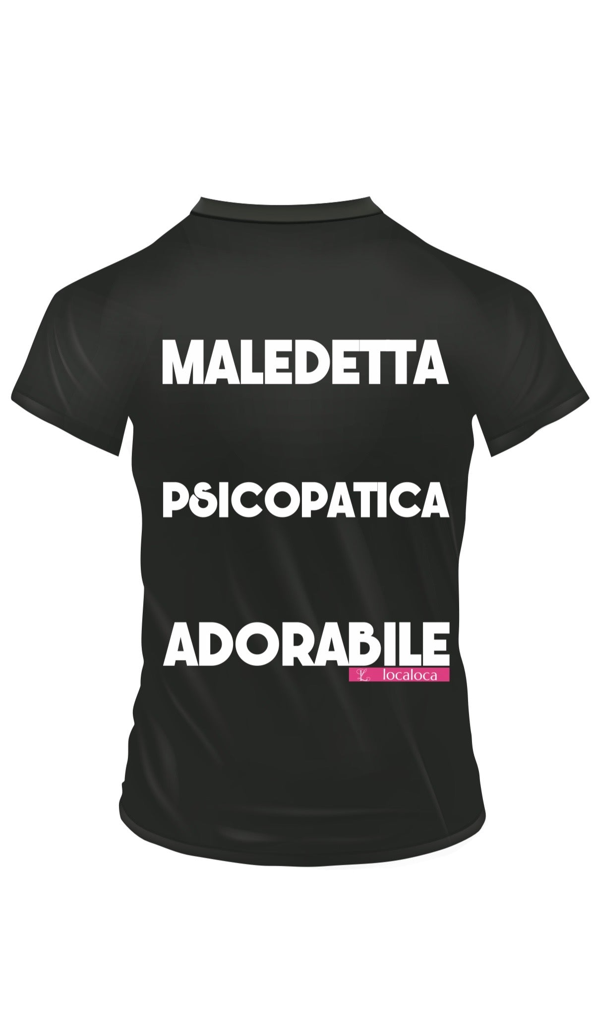 Maglia- t-shirt Loca