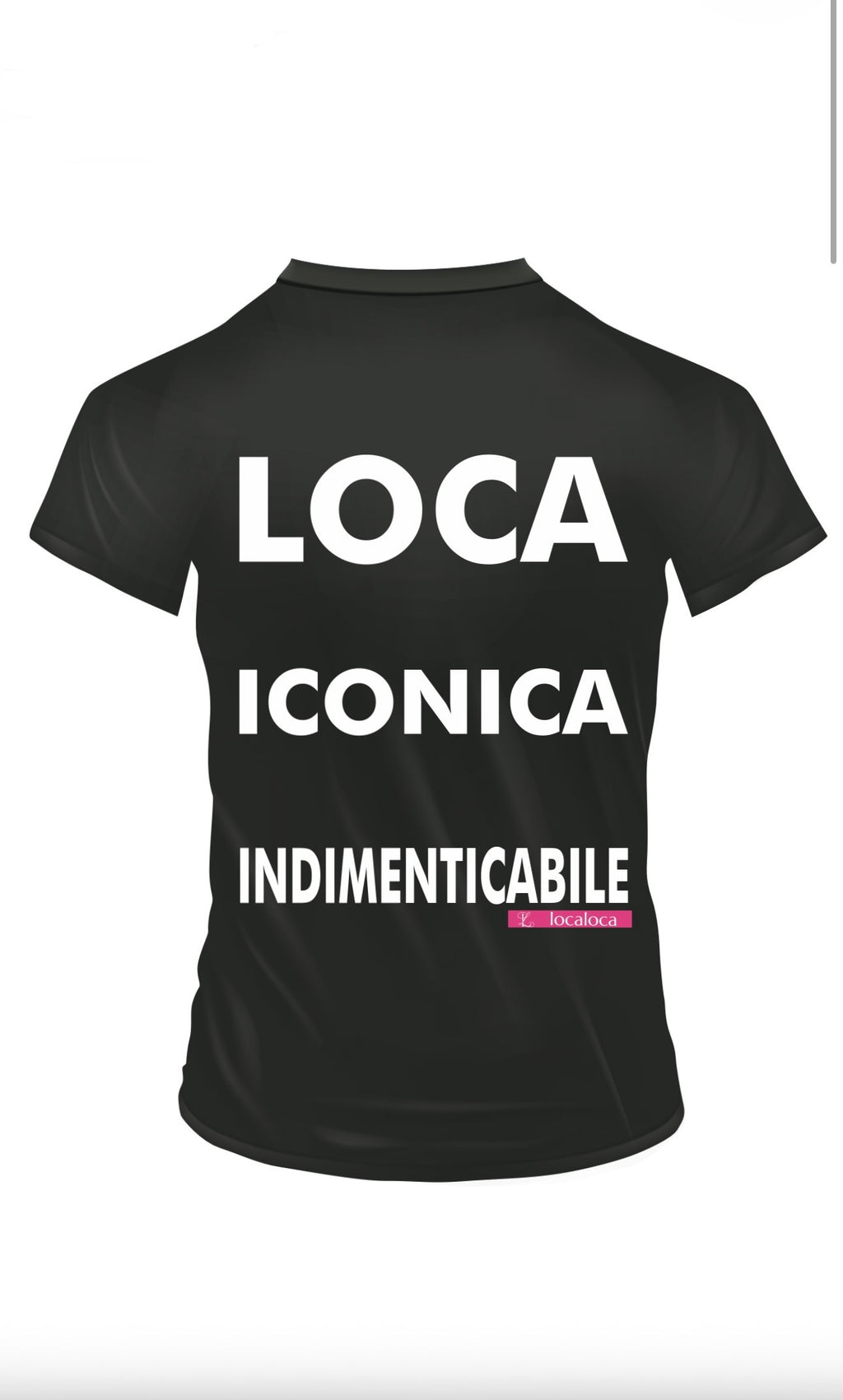 Maglia- t-shirt Loca